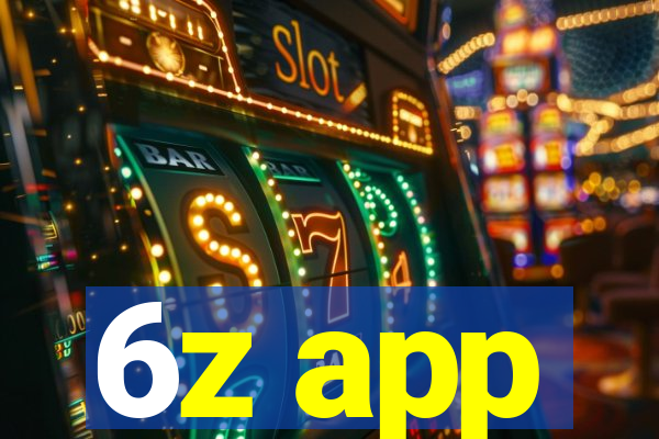 6z app